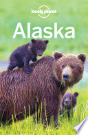 Cover of Lonely Planet Alaska