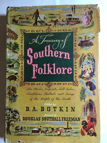 A Treasury of Southern Folklore