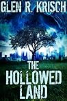The Hollowed Land