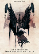 Cover of Sept secondes pour devenir un aigle