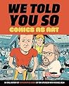 We Told You So: Comics as Art