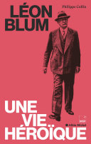 Cover of Leon Blum, une vie heroique