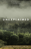 Cover of Unexplained: Based on the 'world's spookiest podcast'