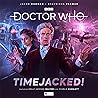 Cover of Doctor Who: The Twelfth Doctor Chronicles, Volume 2: Timejacked!