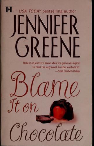 Cover of Blame It On Chocolate