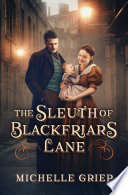 Cover of The Sleuth of Blackfriars Lane