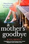 Cover of A Mother's Goodbye