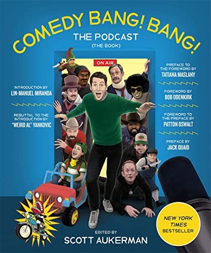 Cover of Comedy Bang! Bang! The Podcast: The Book