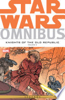 Star Wars Omnibus: Knights of the Old Republic, Vol. 2