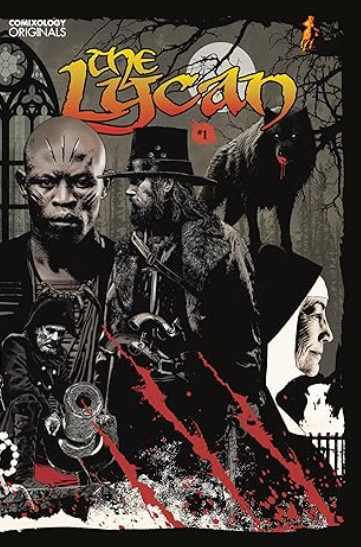 The Lycan: A Graphic Novel of Gothic Horror